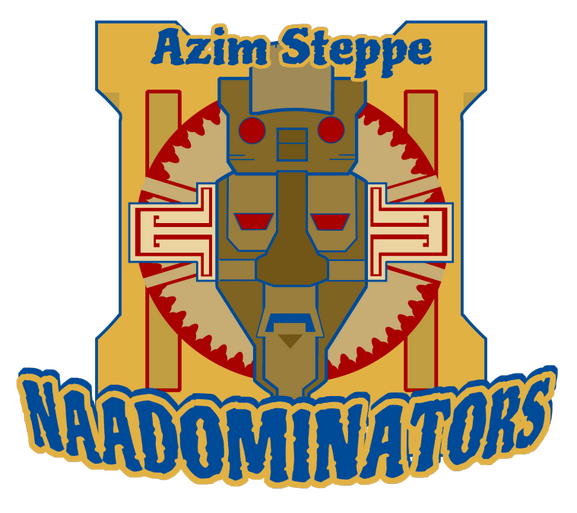 The Azim Steppe Naadominators